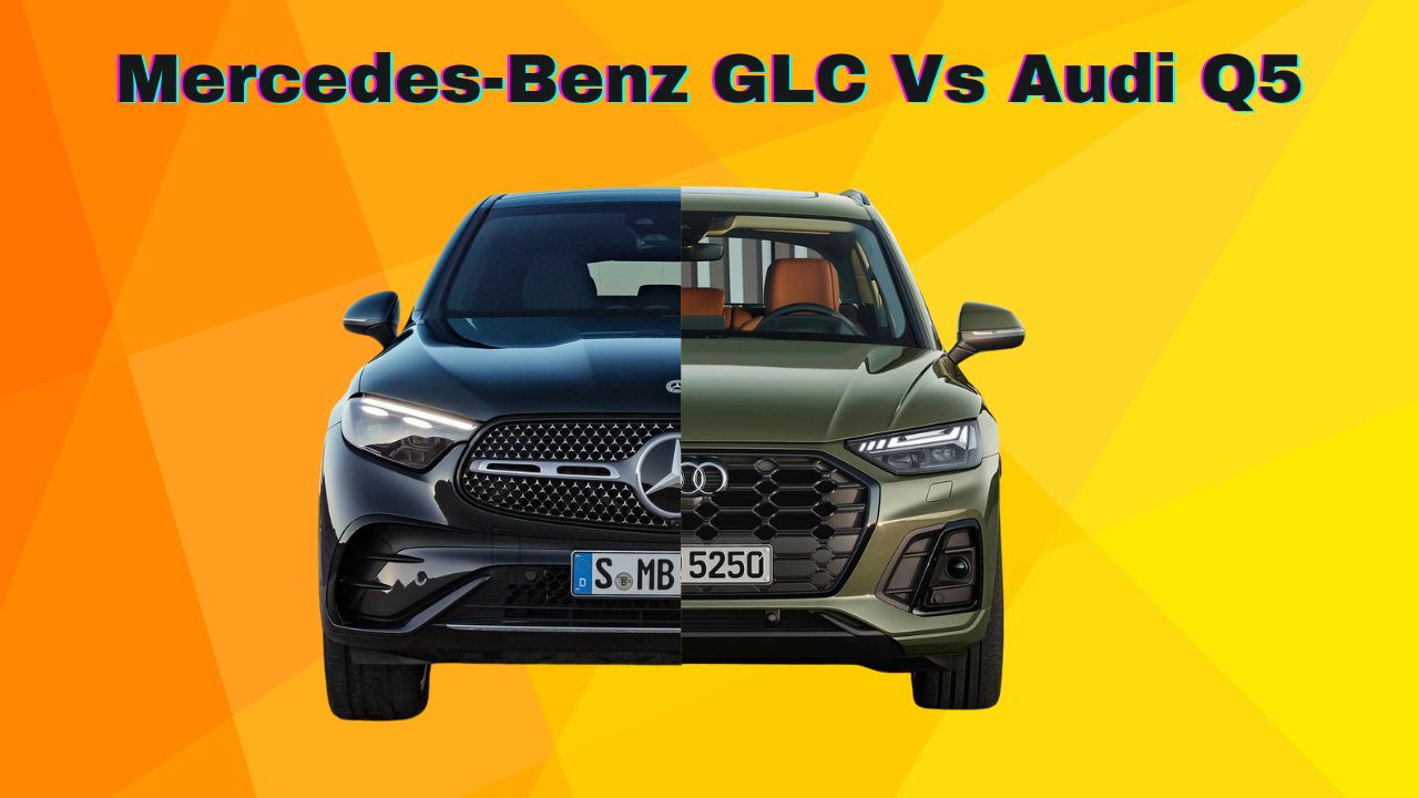 Mercedes-Benz GLC Vs Audi Q5