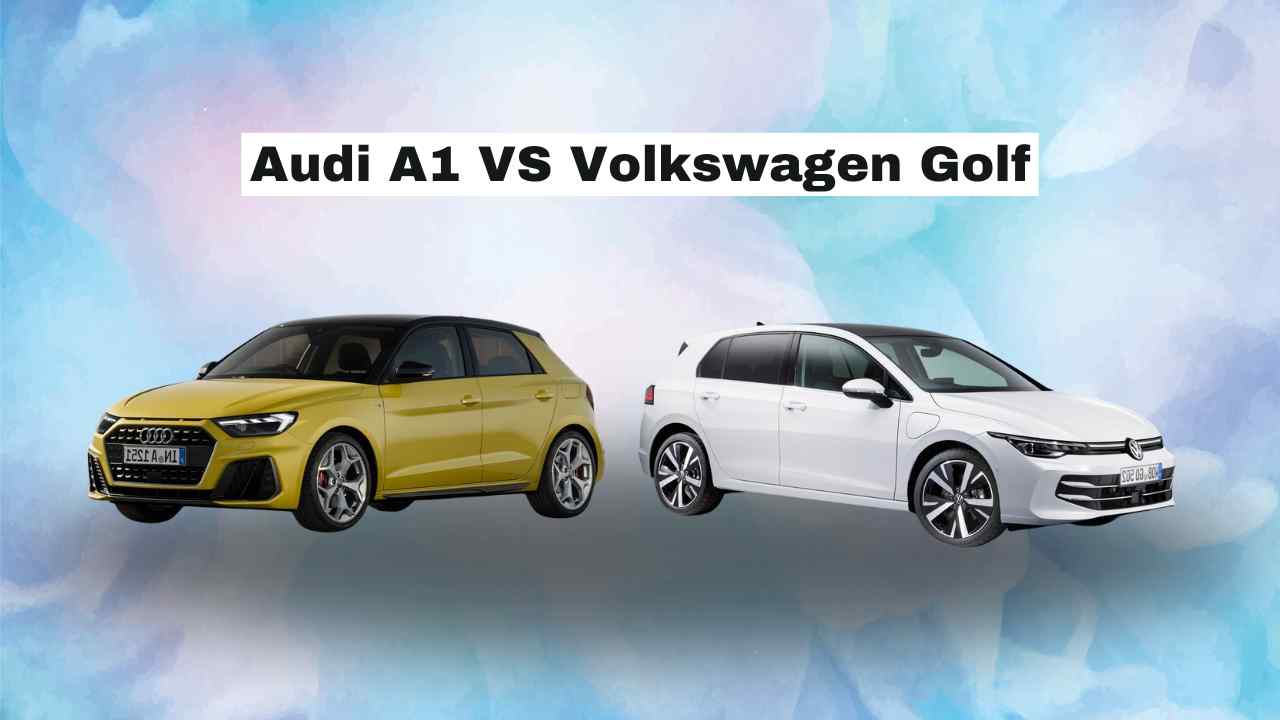 Audi A1 VS Volkswagen Golf