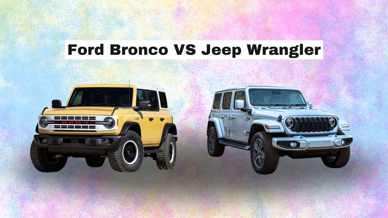 Ford Bronco VS Jeep Wrangler