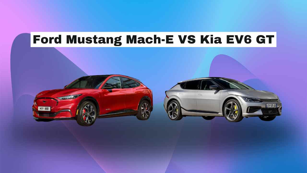 Ford Mustang Mach-E VS Kia EV6 GT