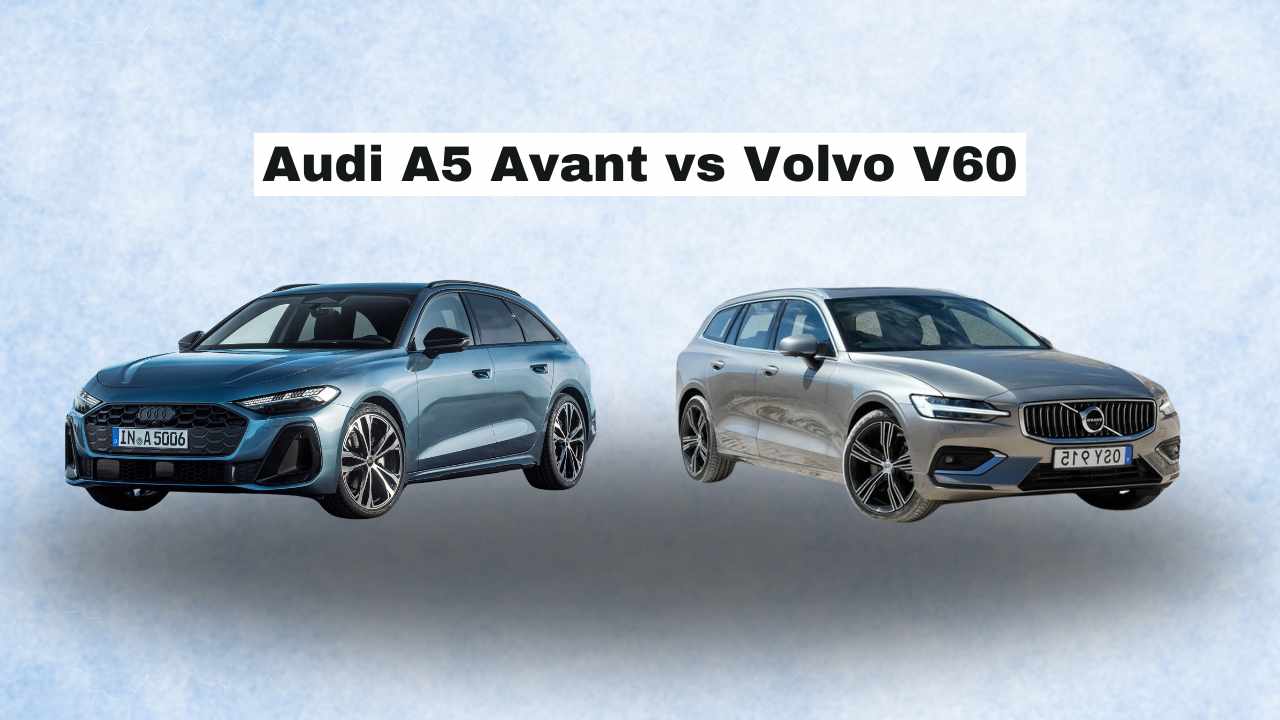 Audi A5 Avant vs Volvo V60