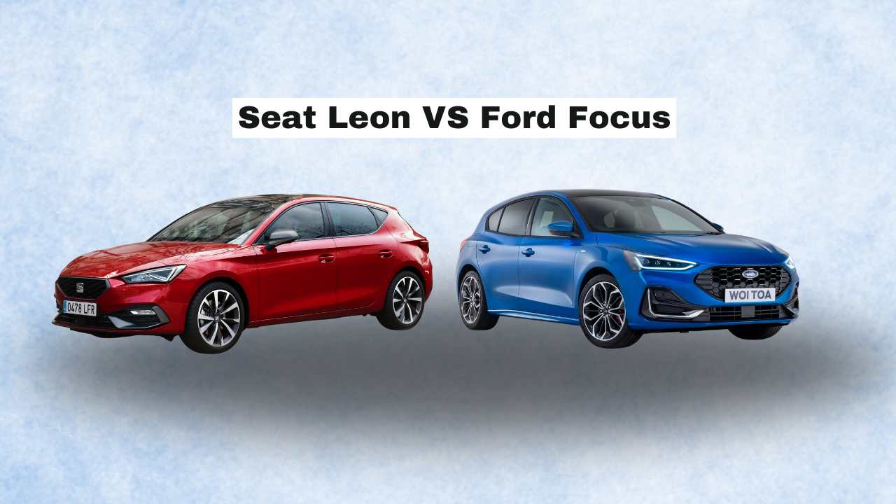 Seat Leon vs Ford Focus: una sfida tutto pepe