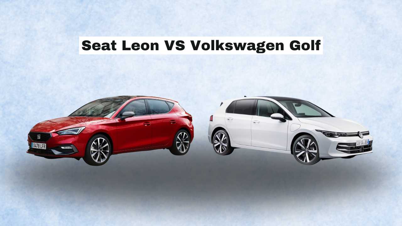 Seat Leon VS Volkswagen Golf