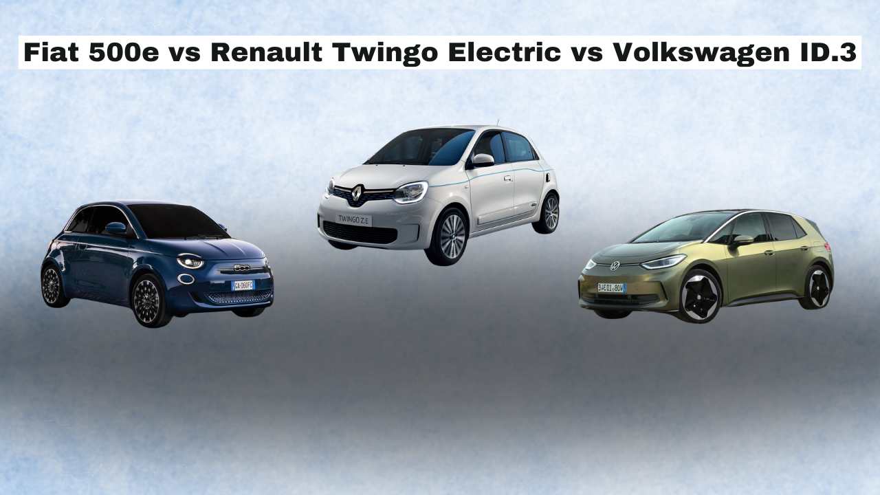 Fiat 500e vs Renault Twingo Electric vs Volkswagen ID.3